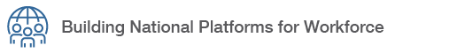 Clickable Icon for Building National Platforms for Workforce