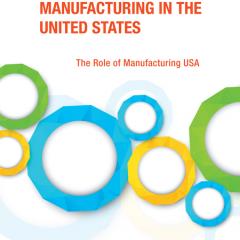 Securing Advanced Manufacturing in the United States