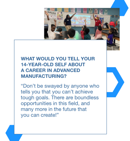 Graphic with a photo of Tambre teaching a STEM lesson to students and a quote to her 14 year old self in a text box: "Don’t be swayed by anyone who tells you that you can’t achieve tough goals. There are boundless opportunities in this field, and many more in the future that you can create!"