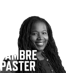 black and white photo of Tambre Paster with her name in large white font